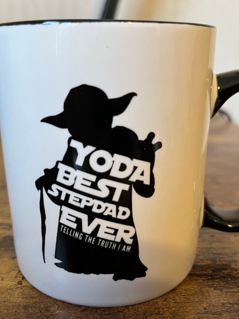 Yoda Coffee Mug "Best Step Dad Ever, Telling the Truth I Am"